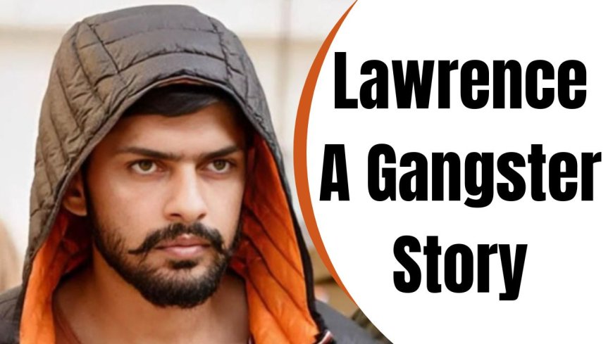 Lawrence-A Gangster Story:  गैंगस्टर लॉरेंस बिश्नोई पर बनेगी वेब सीरीज, IMPPA से मिला अप्रूवल